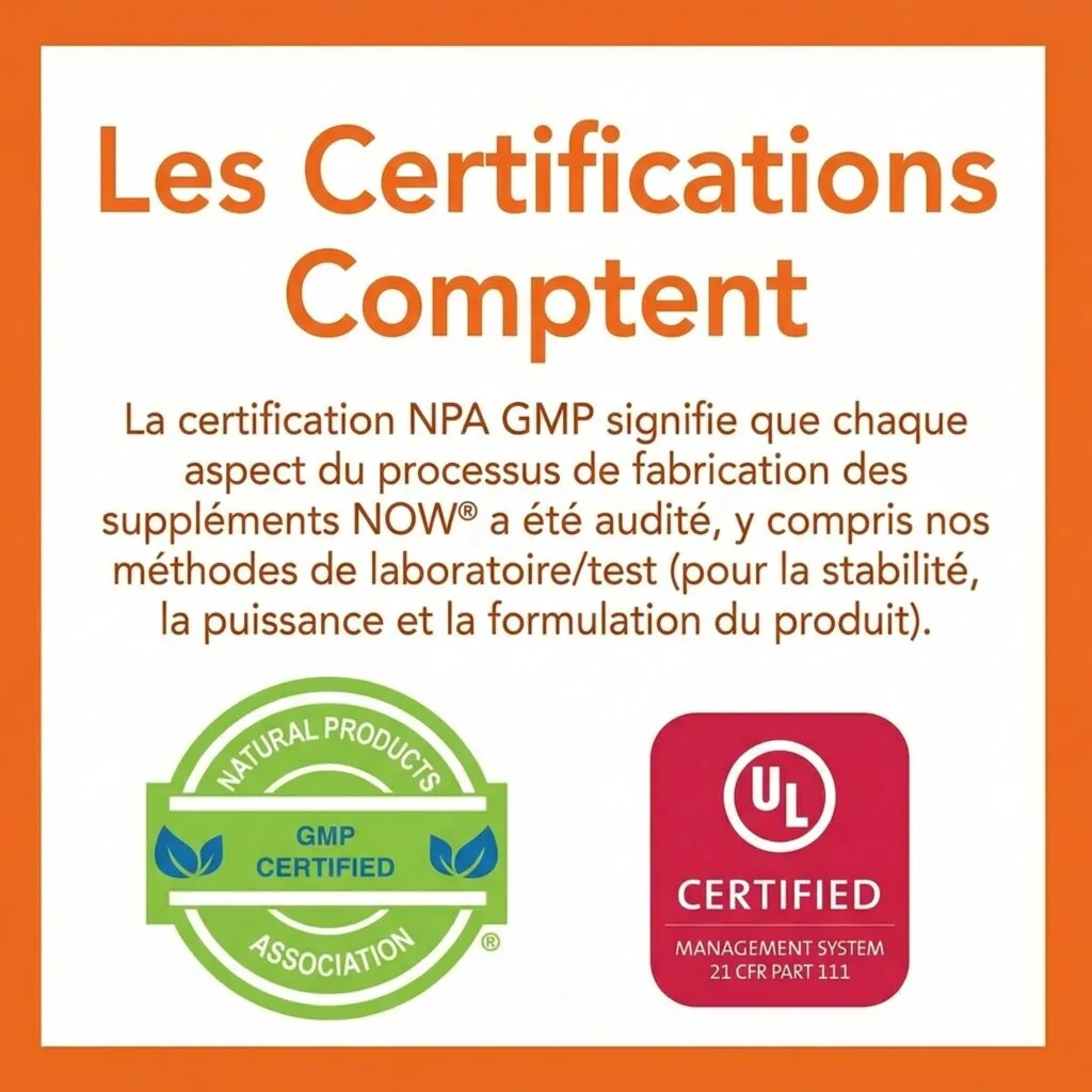 Avis de certification en français détaillant les certifications NPA GMP et UL pour les suppléments Now Foods - CoQ10, 30 mg, 120 Gélules, avec les logos associés affichés en bas.